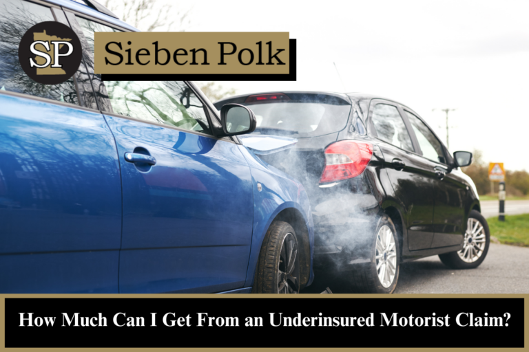 How Much Can I Get From an Underinsured Motorist Claim? | Sieben 