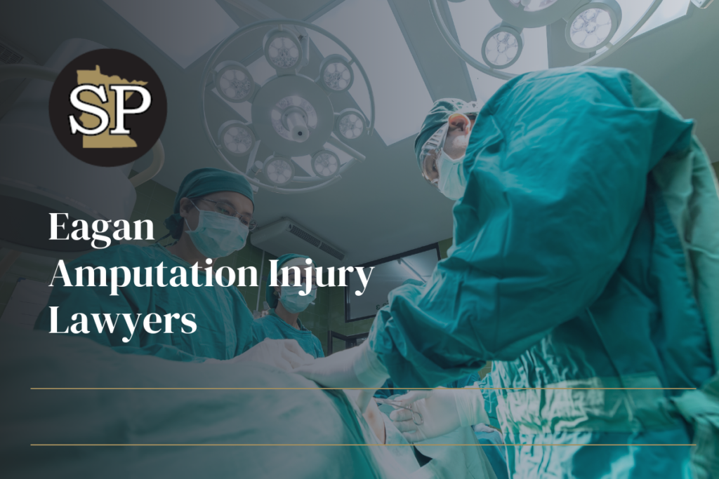 Eagan Amputation Injury Lawyers